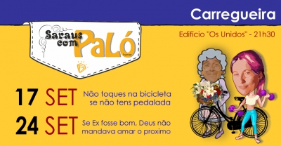 17 e 24 Setembro | Carregueira | Saraus com PaLó