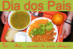 Projeto "Pai...Mãe, almoça comigo" leva pais às cantinas escolares