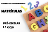 Matrículas abertas para Pré-Escolar e 1.º ciclo – Ano letivo 2020/2021