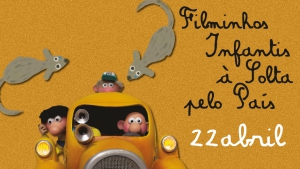 Filminhos à Solta Pelo País . Abril