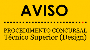 Procedimento Concursal Comum Técnico Superior Design