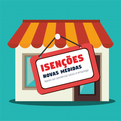 Isenção de taxas e tarifas ao comércio e restauração
