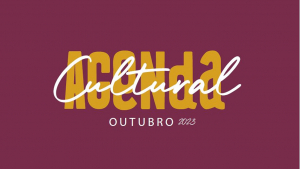 Agenda Cultural OUT 2023