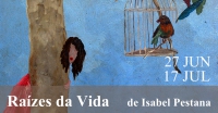 Isabel Pestana presta homenagem à mãe em "Raízes da Vida" | Exposição Pintura | 27 Junho a 17 Julho | Biblioteca Municipal