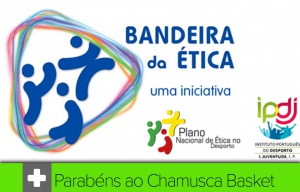 Chamusca Basket Clube recebe galardão “Bandeira da Ética”