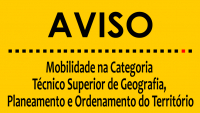 Procedimento Mobilidade na Categoria de Técnico Superior de Geografia, Planeamento e Ordenamento do Território