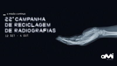 Campanha de Reciclagem de Radiografias da AMI