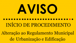 Alteração ao Regulamento Municipal de Urbanização e Edificação