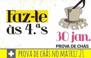 Prova de chás locais no Matriz 21