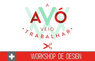 "A Avó Veio Trabalhar" à Chamusca