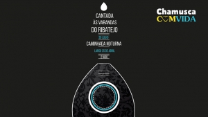 30 Julho | Caminhada Noturna | Cantada às Varandas do Ribatejo