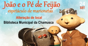 24 Setembro | Espetáculo de Marionetas | João e o Pé de feijão