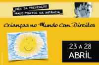 Exposição Temática "Crianças no Mundo com Direitos" | 23 a 28 de abril