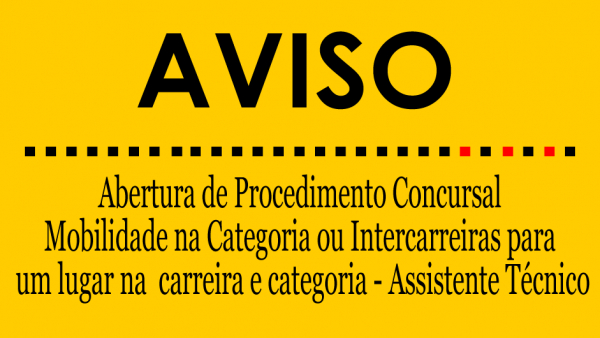 Abertura procedimento concursal Mobilidade - 1 Assistente Técnico