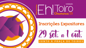 Estão abertas as inscrições para o "EH! Toiro Festa Taurina"