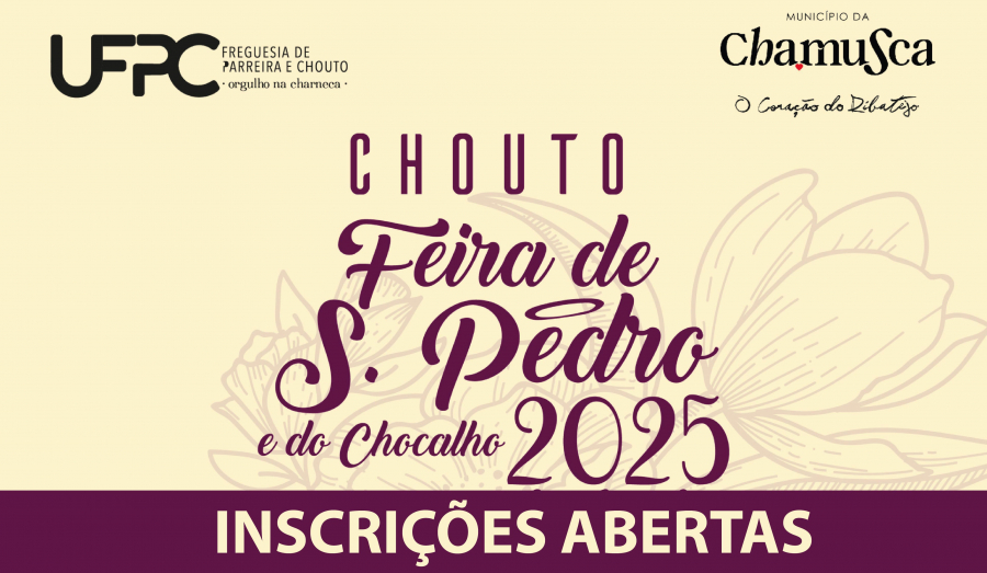Inscrições Feira de São Pedro e do Chocalho - Chouto