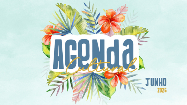 Agenda Cultural junho 2025