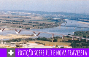Posição do Município sobre IC3 e nova travessia sobre o Tejo