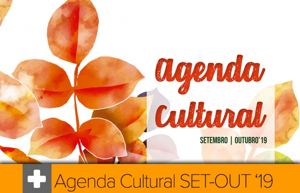 Agenda Cultural SET-OUT 2019
