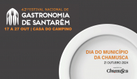 Dia do Município - 43.º Festival Nacional de Gastronomia de Santarém
