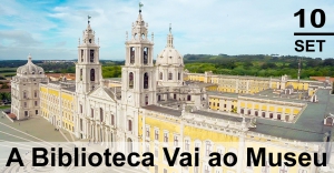A Biblioteca Vai ao Museu