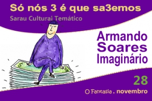 "O Fantasia" | 4º Sarau Cultural Temático | 28 novembro