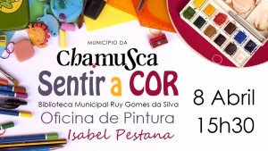 8 Abril | Sentir a Cor | Oficina de Pintura