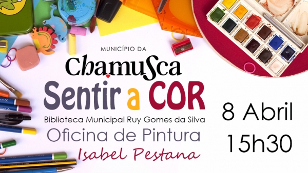 8 Abril | Sentir a Cor | Oficina de Pintura