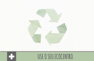 USE O SEU ECOCENTRO
